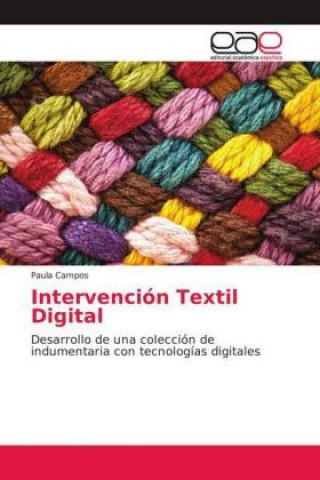 Книга Intervención Textil Digital Paula Campos