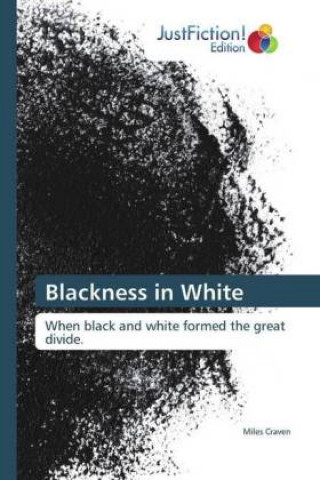 Livre Blackness in White Miles Craven