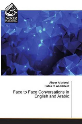 Książka Face to Face Conversations in English and Arabic Abeer Al aloosi