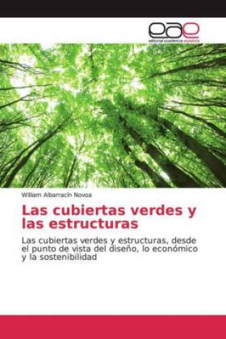 Książka Las cubiertas verdes y las estructuras William Albarracín Novoa