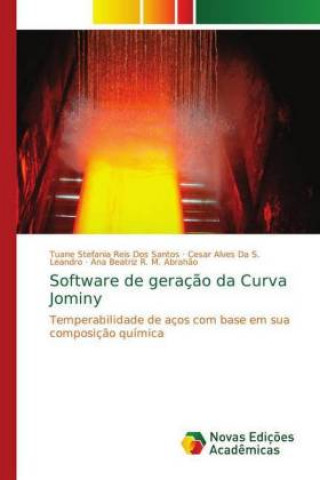 Könyv Software de geraç?o da Curva Jominy Tuane Stefania Reis Dos Santos