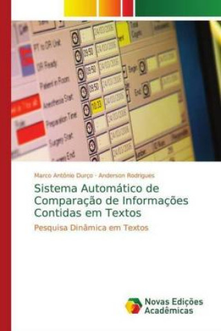 Kniha Sistema Automático de Comparaç?o de Informaç?es Contidas em Textos Marco Antônio Durço