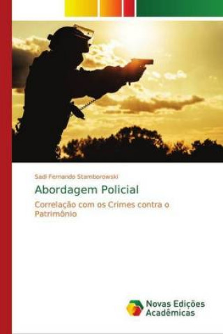 Book Abordagem Policial Sadi Fernando Stamborowski