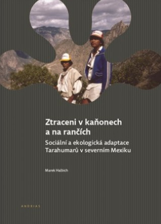 Book Ztraceni v kaňonech a na rančích Marek Halbich