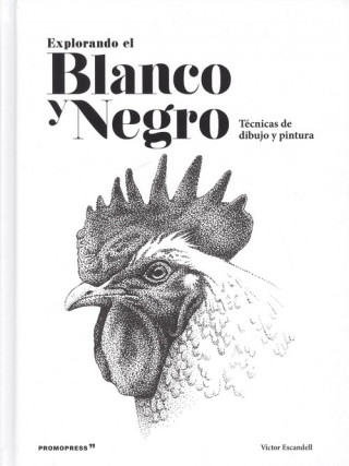 Könyv EXPLORANDO EL BALNCO Y NEGRO VICTOR ESCANDELL