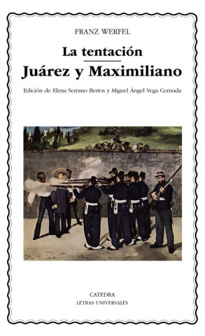 Carte LA TENTACION/JUAREZ Y MAXIMILIANO FRANZ WERFEL