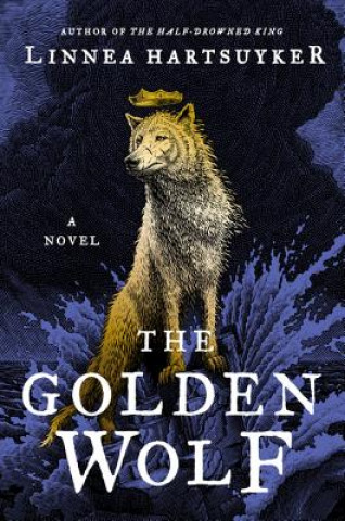 Knjiga The Golden Wolf Linnea Hartsuyker