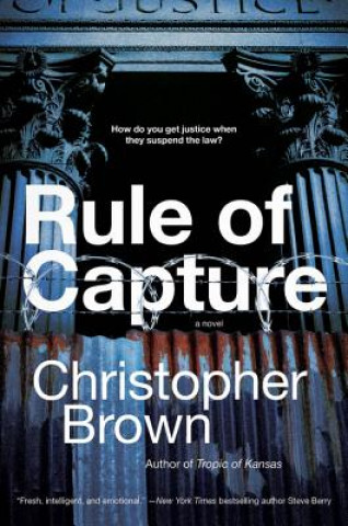 Książka Rule of Capture Christopher Brown