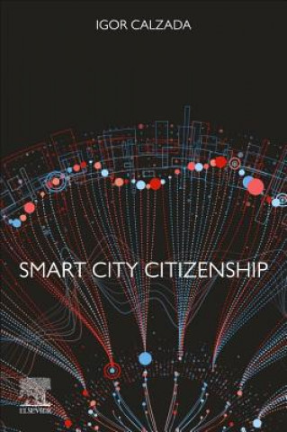 Kniha Smart City Citizenship Igor Calzada