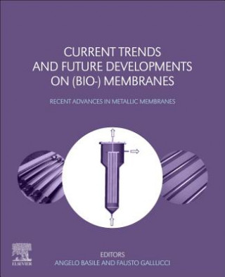 Carte Current Trends and Future Developments on (Bio-) Membranes Angelo Basile