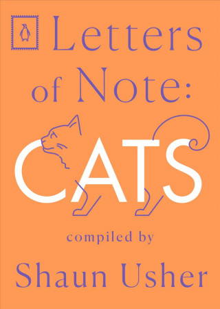 Kniha Letters of Note: Cats Shaun Usher