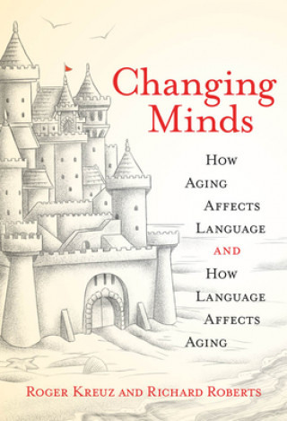 Kniha Changing Minds Roger Kreuz