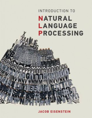 Könyv Introduction to Natural Language Processing Jacob Eisenstein