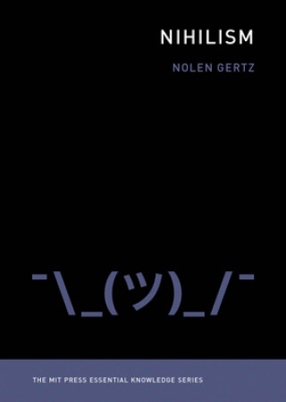 Kniha Nihilism Nolen Gertz