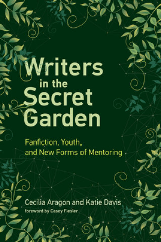 Kniha Writers in the Secret Garden Cecilia Aragon