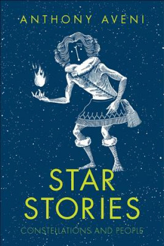 Kniha Star Stories Anthony Aveni