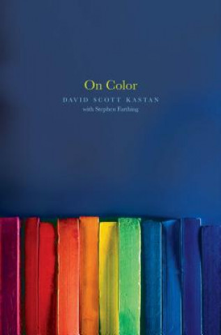 Kniha On Color David Kastan