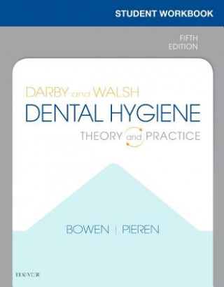 Carte Student Workbook for Darby & Walsh Dental Hygiene Elsevier