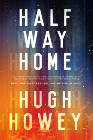 Knjiga Half Way Home Hugh Howey