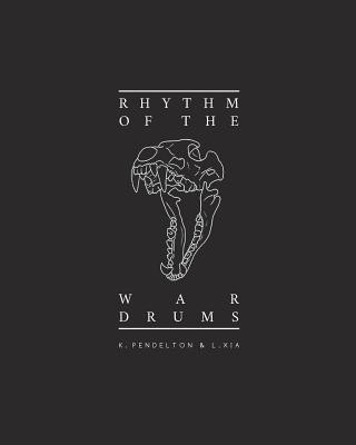 Kniha Rhythm of the War Drums L. Xia