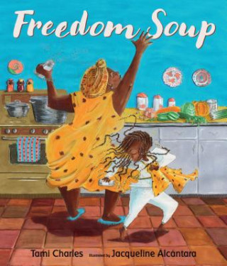 Buch Freedom Soup Tami Charles