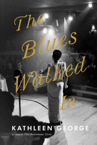 Książka Blues Walked In Kathleen George