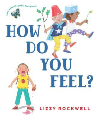 Libro How Do You Feel? Lizzy Rockwell