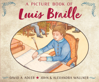 Könyv Picture Book of Louis Braille David A. Adler