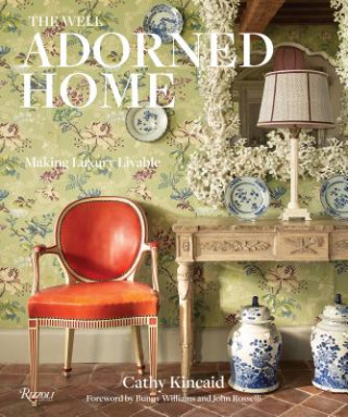 Book Well Adorned Home Cathy Kincaid