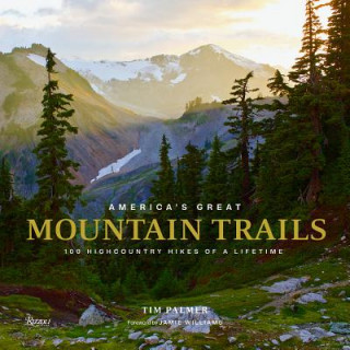 Kniha America's Great Mountain Trails Tim Palmer