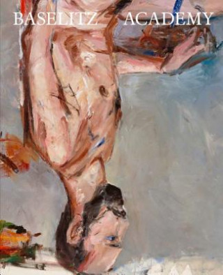 Boek Baselitz - Academy Kosme de Baranano