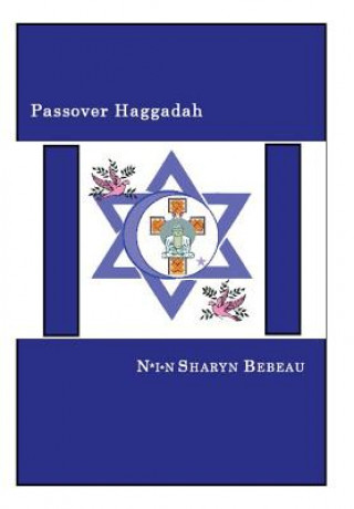 Book Passover Haggadah N*I*N Sharyn Bebeau