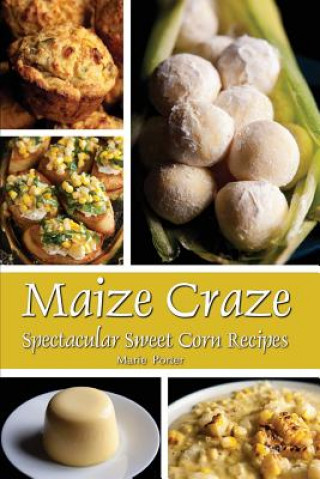 Книга Maize Craze Marie Porter