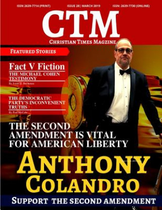 Kniha Christian Times Magazine Issue 28 March 2019: The Voice of Truth Ctm Media