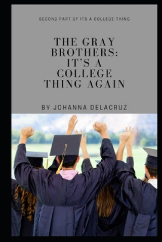 Kniha Gray Brothers Johanna Delacruz