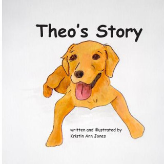 Buch Theo's Story Kristin Ann Jones