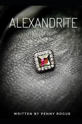 Book Alexandrite Penny Rogue