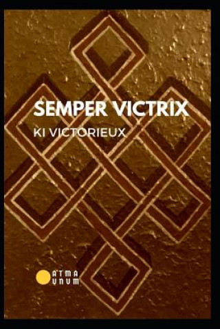 Buch Semper Victrix: Catálogo de pintura Ki Victorieux