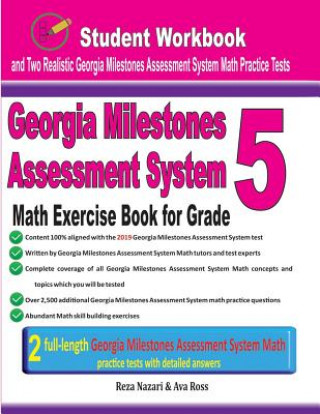 Könyv Georgia Milestones Assessment System Math Exercise Book for Grade 5: Student Workbook and Two Realistic Gmas Math Tests Ava Ross