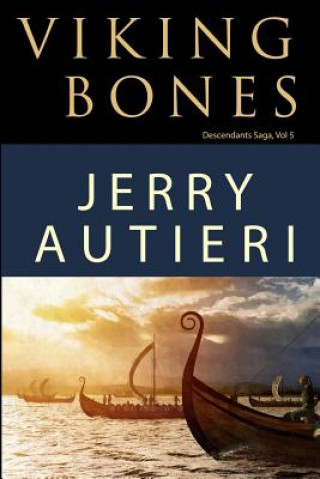 Könyv Viking Bones Jerry Autieri