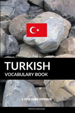 Könyv Turkish Vocabulary Book Pinhok Languages