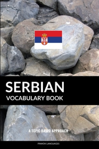 Книга Serbian Vocabulary Book Pinhok Languages