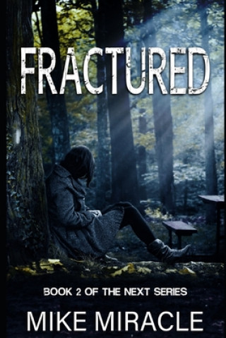Livro Fractured Mike Miracle