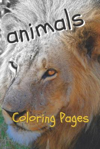 Książka Animal Coloring Pages Coloring Pages