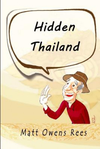 Carte Hidden Thailand Matt Owens Rees