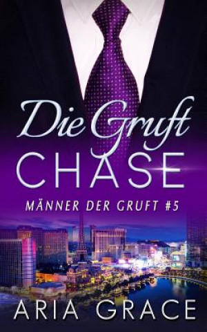 Książka Die Gruft: Chase Aria Grace