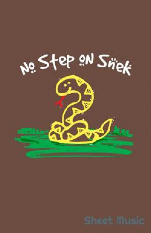 Kniha No Step on Snek Sheet Music Zone Creative Journals