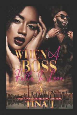 Carte When a Boss Falls in Love 3 Tina J