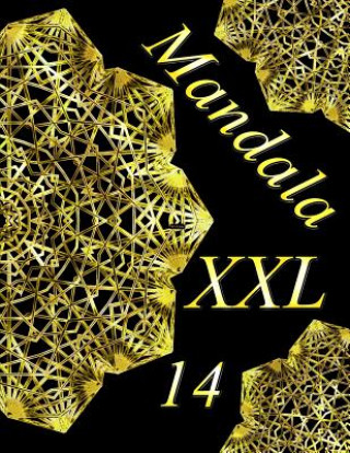 Kniha Mandala XXL 14: Antistress Libro Da Colorare Per Adulti The Art of You