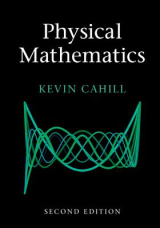 Carte Physical Mathematics Kevin Cahill